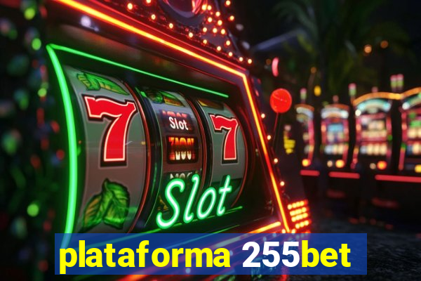 plataforma 255bet